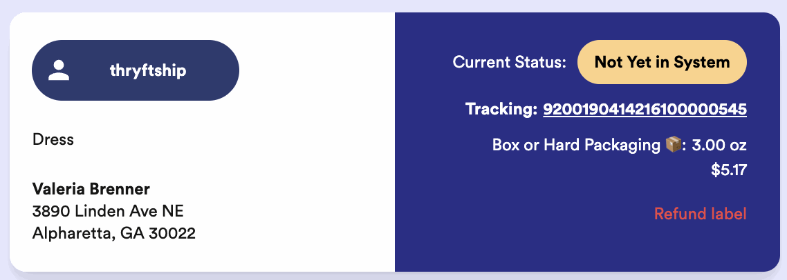 A purchased Thryft Ship shipping label that has not been scanned in yet